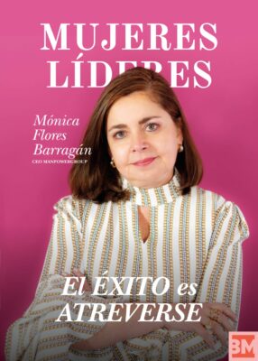 Mónica Flores Presidenta de ManPowerGroup LATAM en Revista Mujeres Líderes