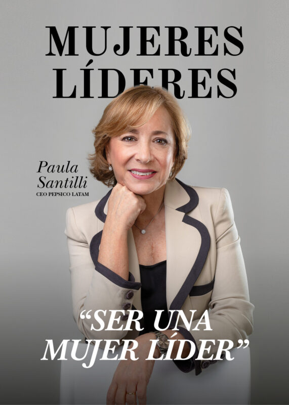 Paula Santilli CEO de PepsiCo Latinoamérica en Revista Mujeres Líderes